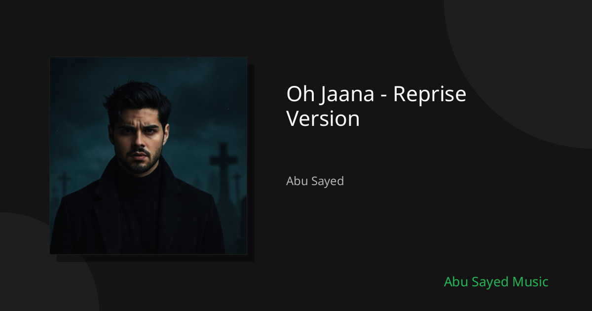 Share Oh Jaana - Reprise Version - Spotify Track