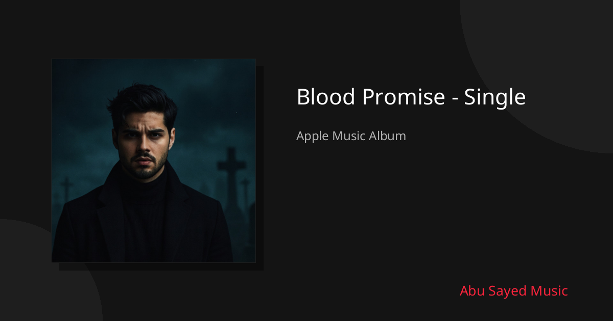 Share Blood Promise - Single