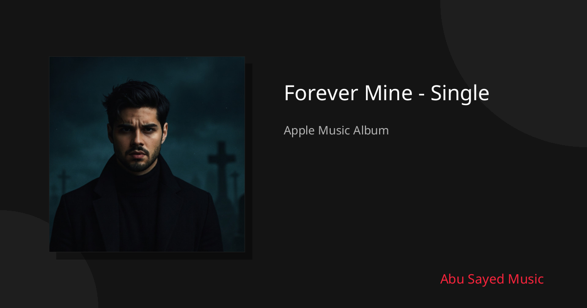 Share Forever Mine - Single