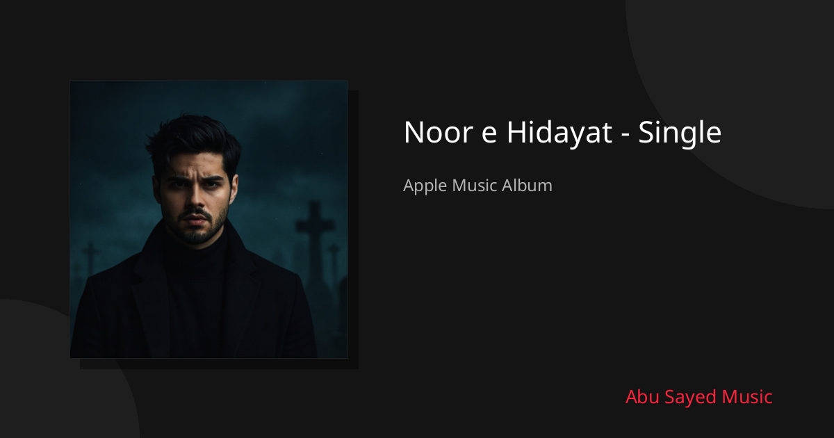 Share Noor e Hidayat - Single