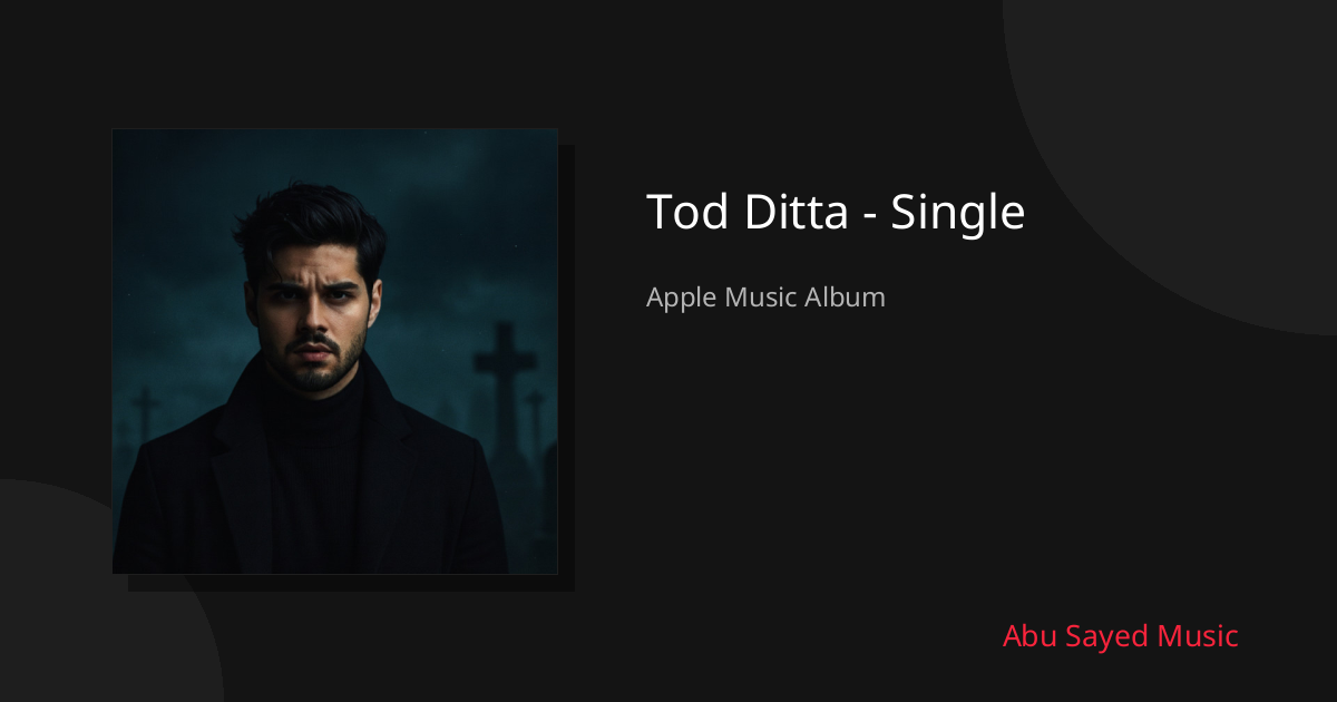 Share Tod Ditta - Single