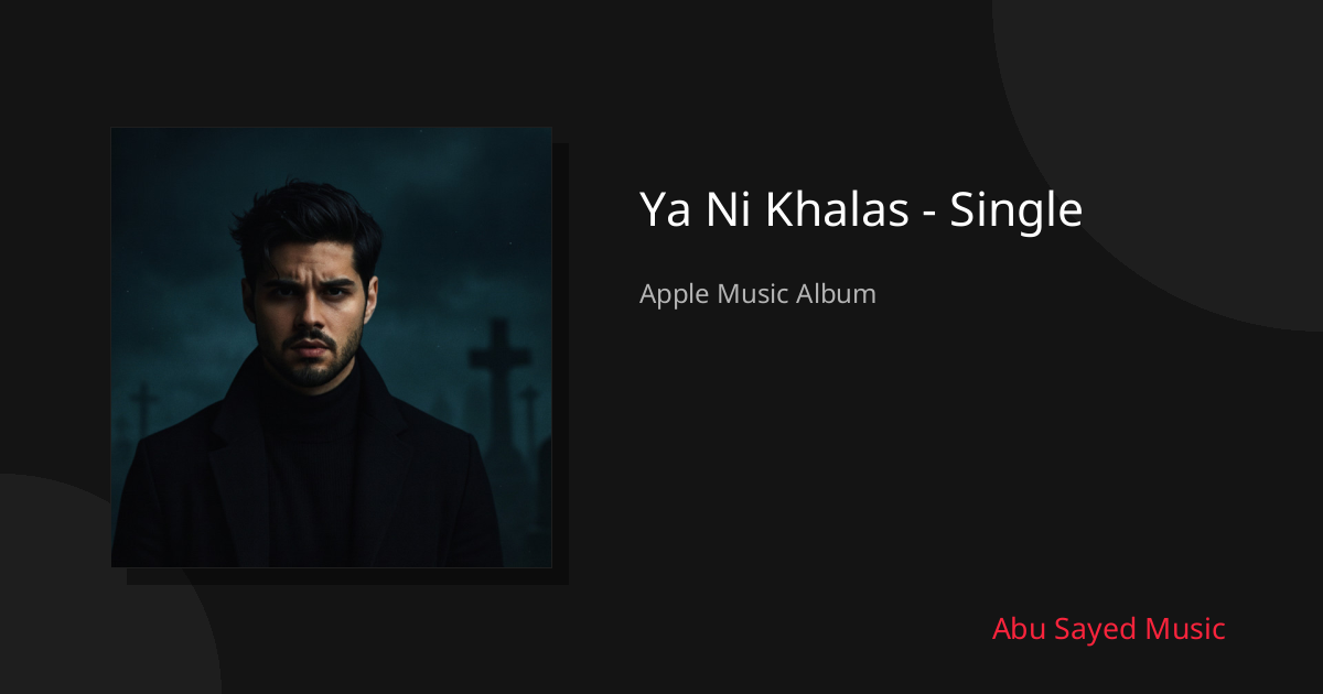 Share Ya Ni Khalas - Single