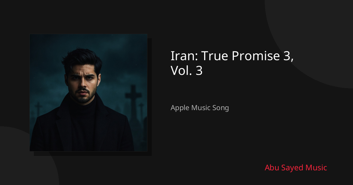 Share Iran: True Promise 3, Vol. 3