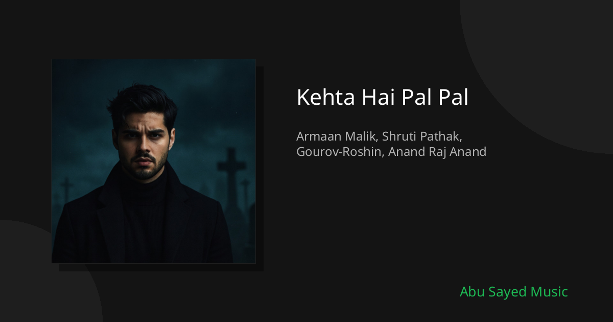 Kehta Hai Pal Pal - Cover