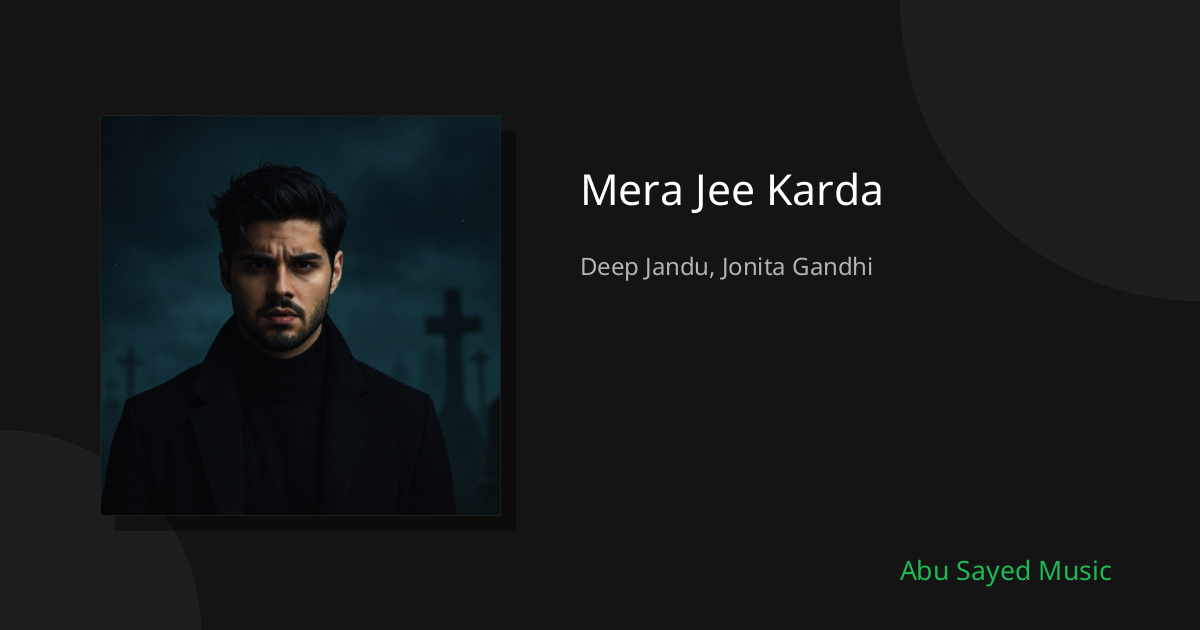 Mera Jee Karda - Cover