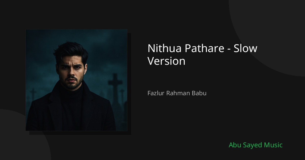 Nithua Pathare - Slow Version - Cover