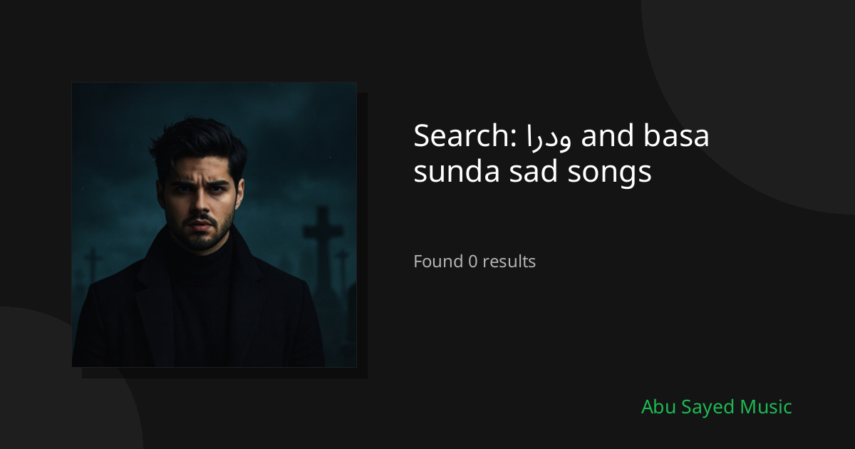 Search Results for اردو and basa sunda sad songs