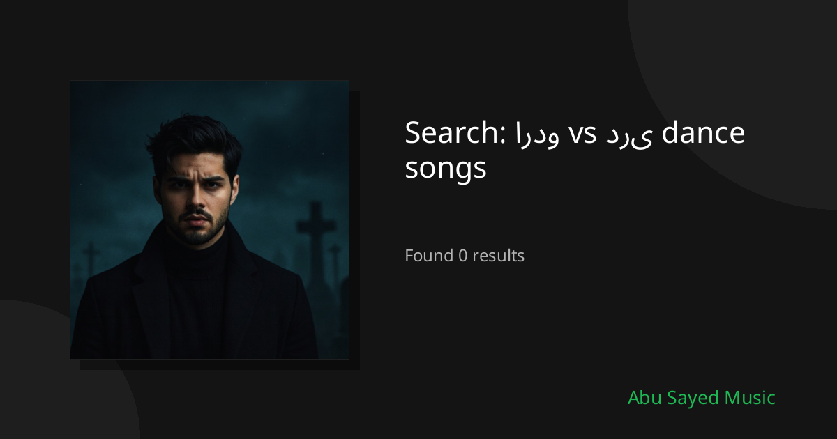 Search Results for اردو vs دری dance songs