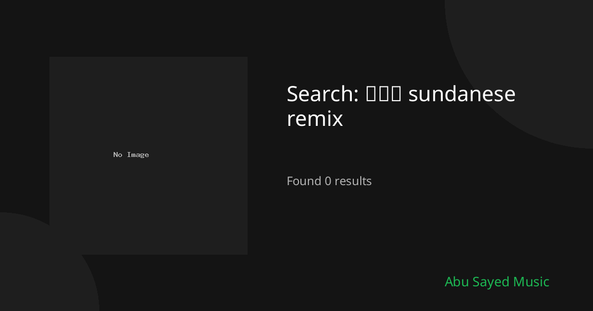 Search Results for ລາວ sundanese remix