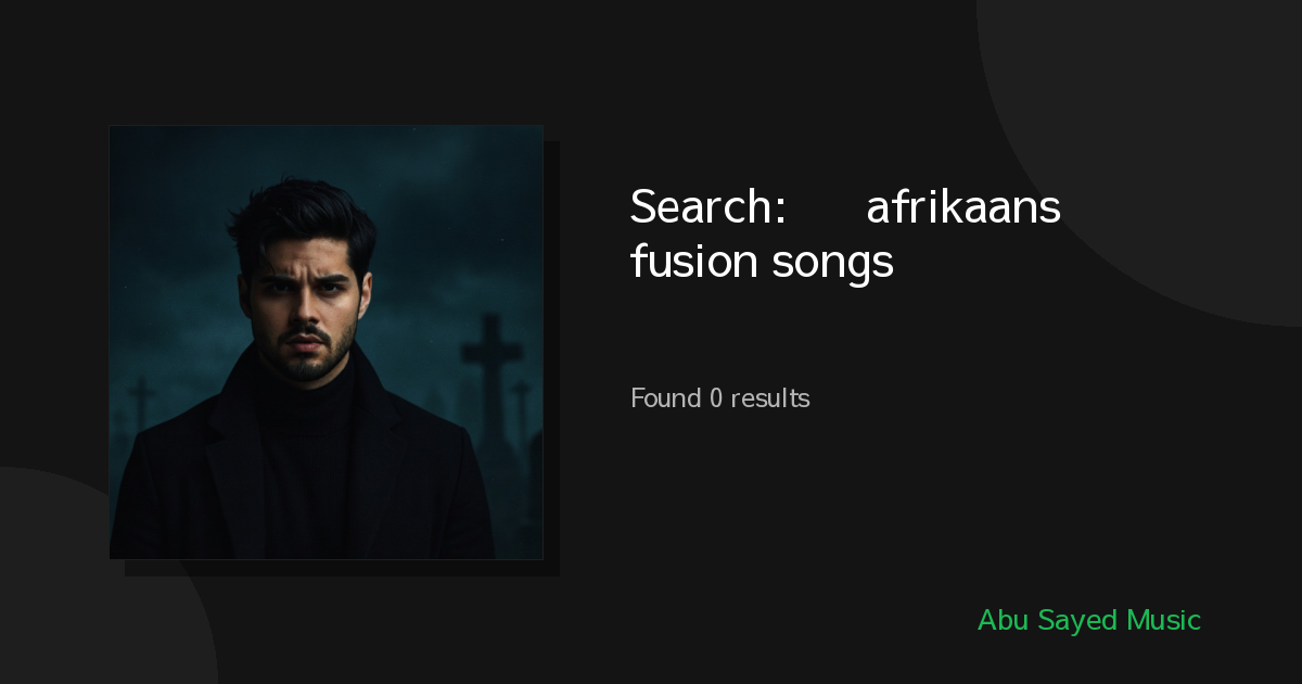 Search Results for 한국어 afrikaans fusion songs