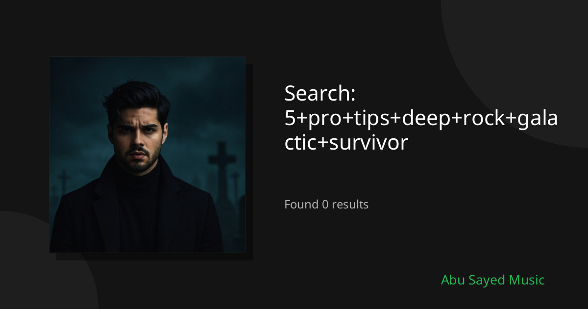 Search Results for 5+pro+tips+deep+rock+galactic+survivor