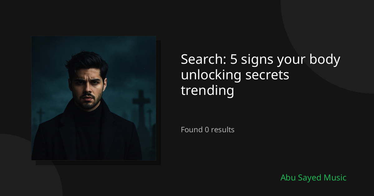 Search Results for 5 signs your body unlocking secrets trending