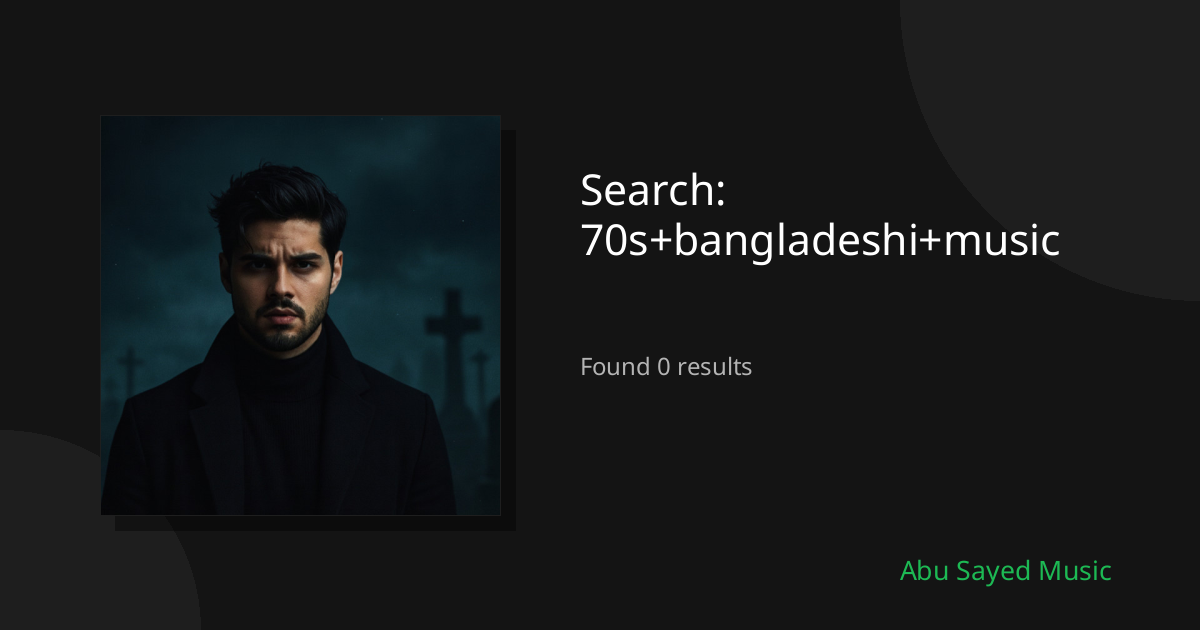 Search Results for 70s+bangladeshi+music