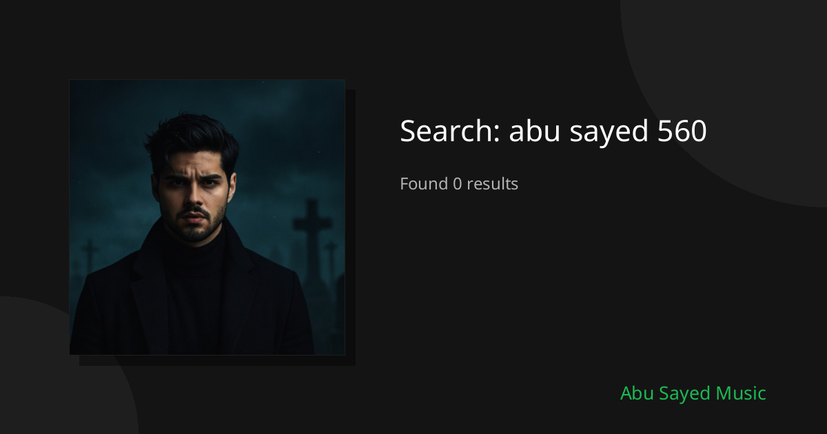 Search Results for abu sayed 560