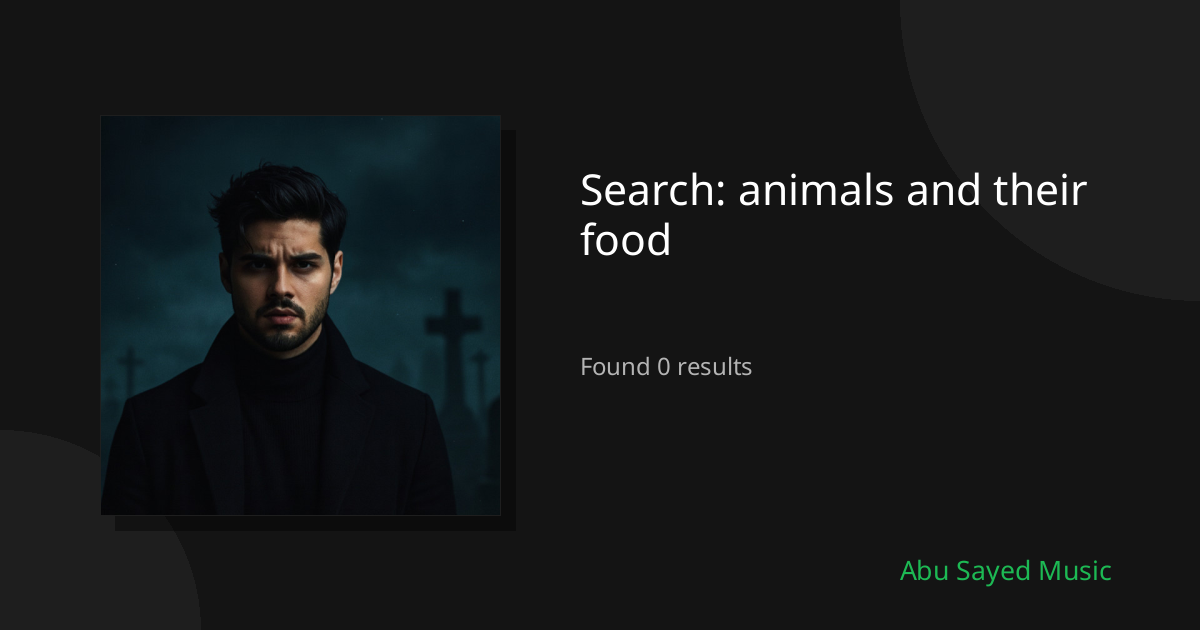 Search Results for animals and their food