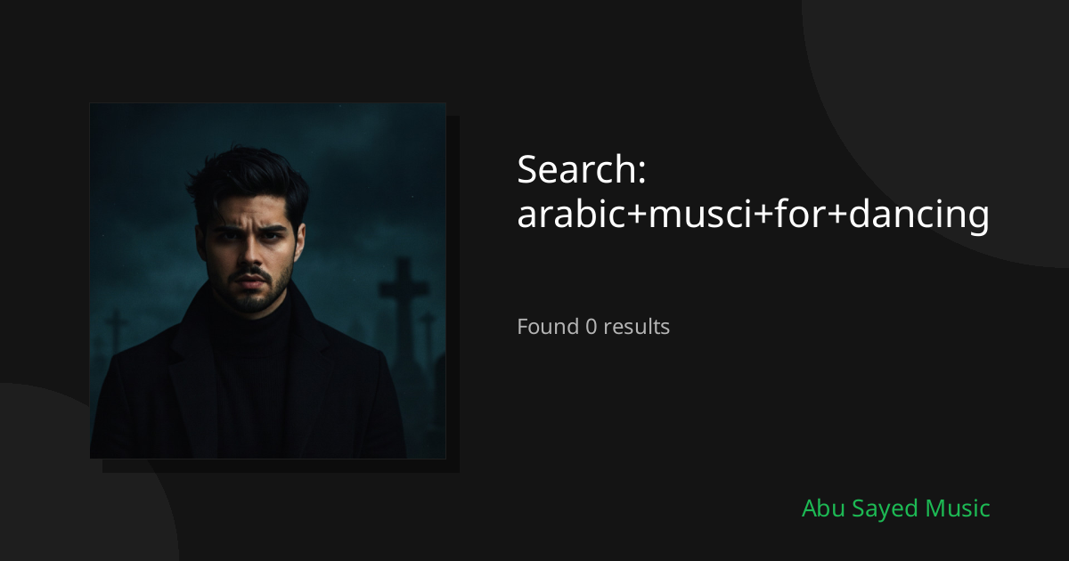 Search Results for arabic+musci+for+dancing