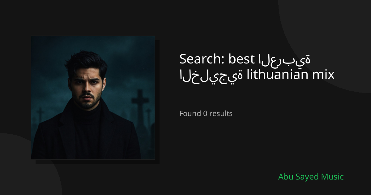 Search Results for best العربية الخليجية lithuanian mix