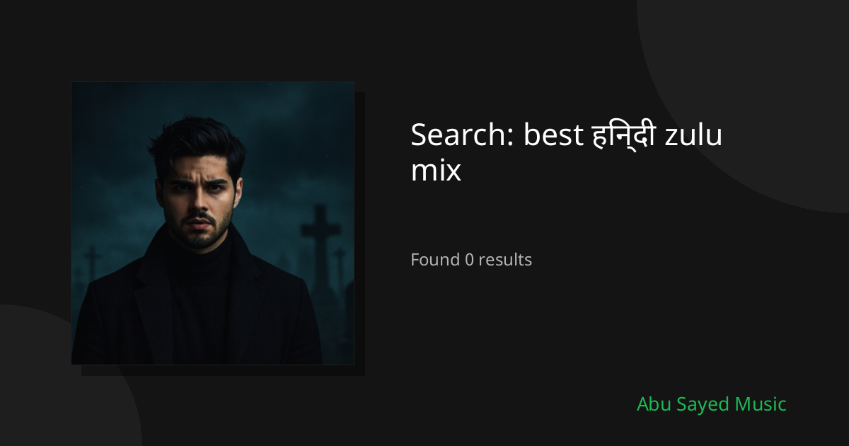Search Results for best हिन्दी zulu mix