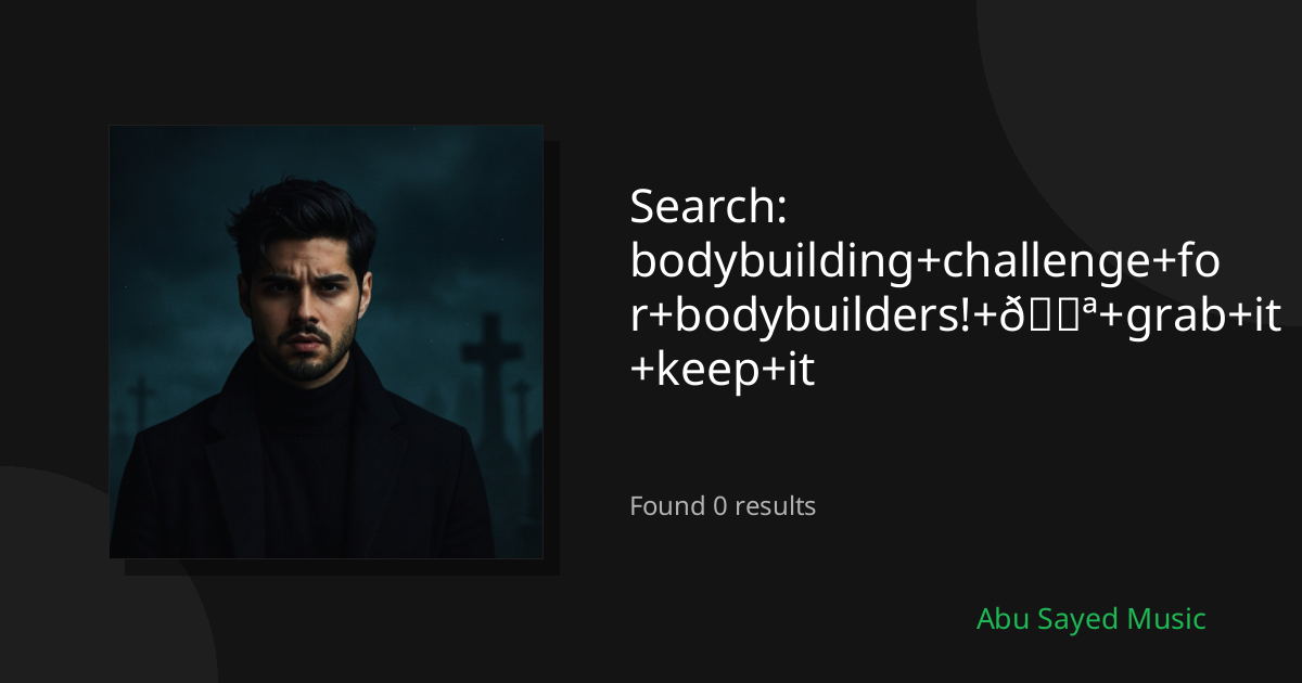 Search Results for bodybuilding+challenge+for+bodybuilders!+💪+grab+it+keep+it
