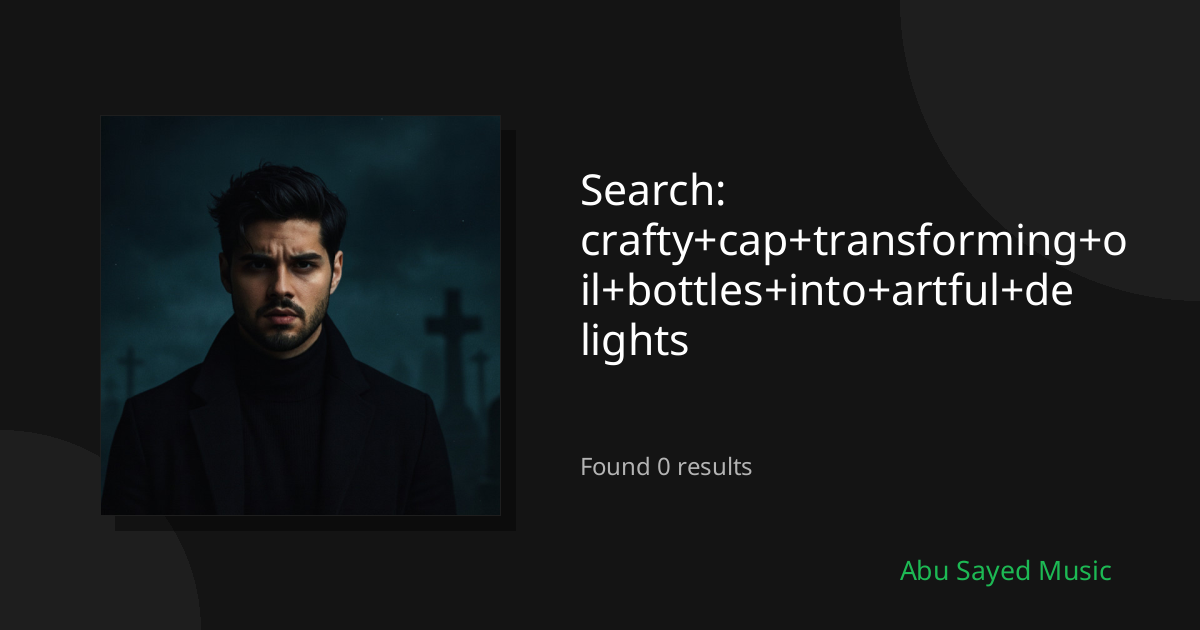 Search Results for crafty+cap+transforming+oil+bottles+into+artful+delights