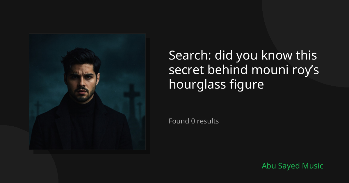 Search Results for did you know this secret behind mouni roy’s hourglass figure