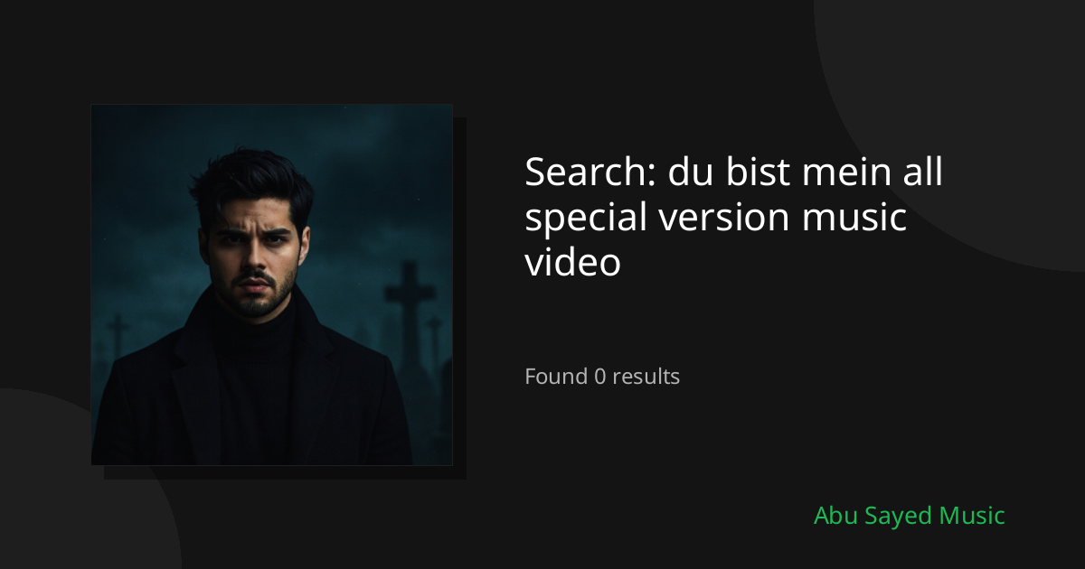 Search Results for du bist mein all special version music video