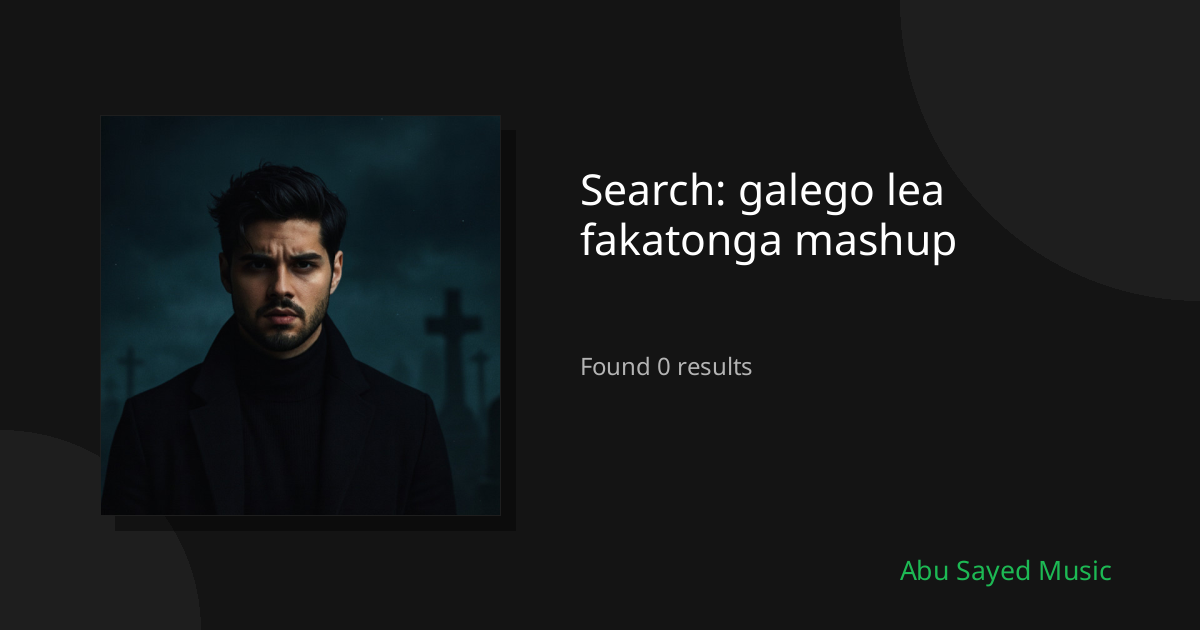 Search Results for galego lea fakatonga mashup