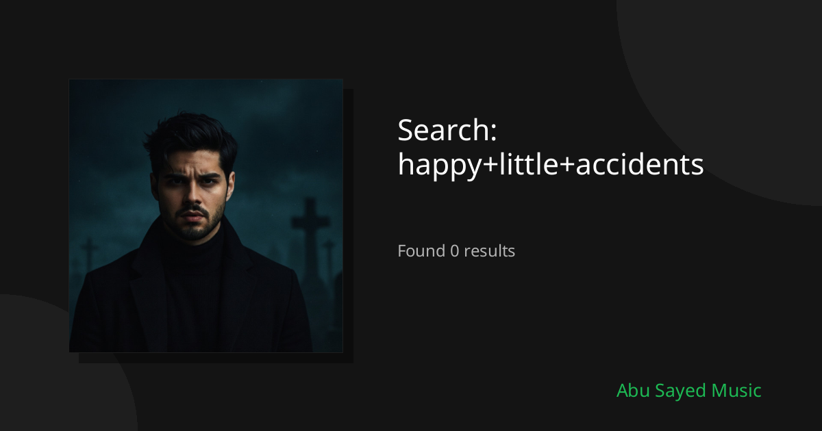 Search Results for happy+little+accidents