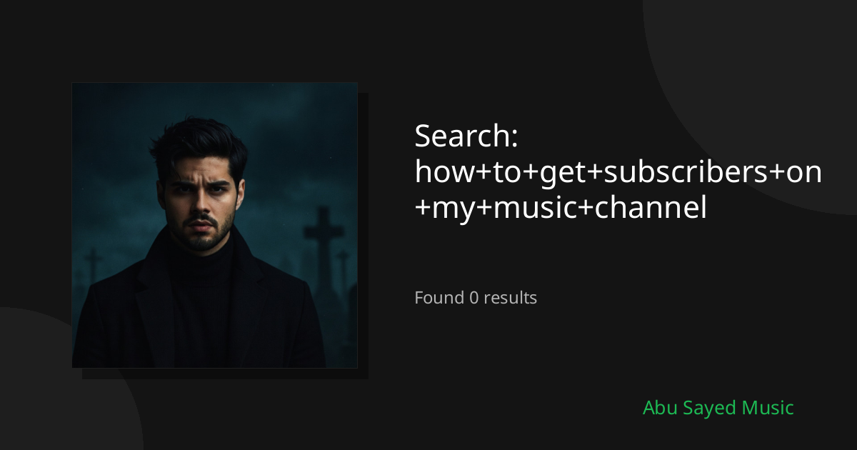 Search Results for how+to+get+subscribers+on+my+music+channel