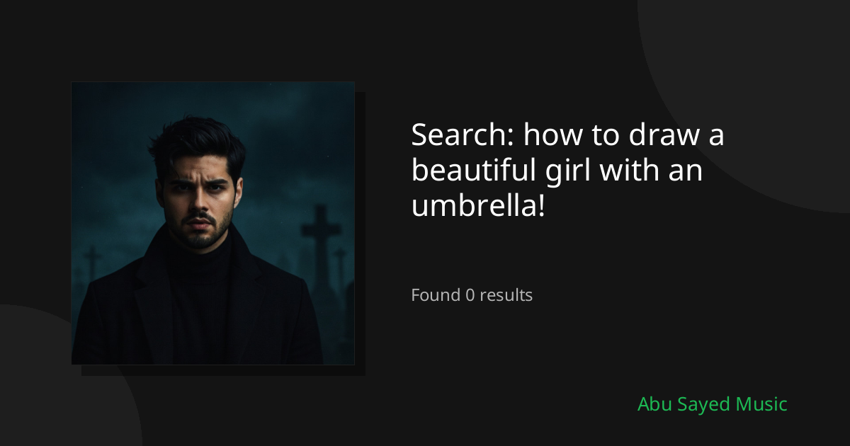 Search Results for how to draw a beautiful girl with an umbrella!