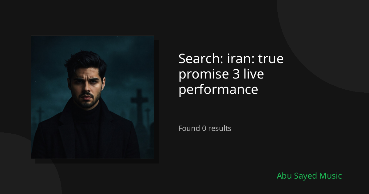 Search Results for iran: true promise 3 live performance