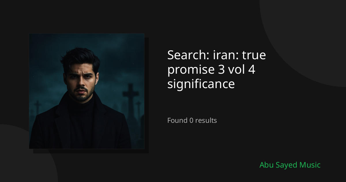 Search Results for iran: true promise 3 vol 4 significance