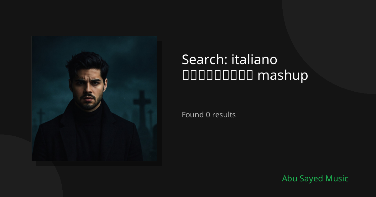 Search Results for italiano ភាសាខ្មែរ mashup