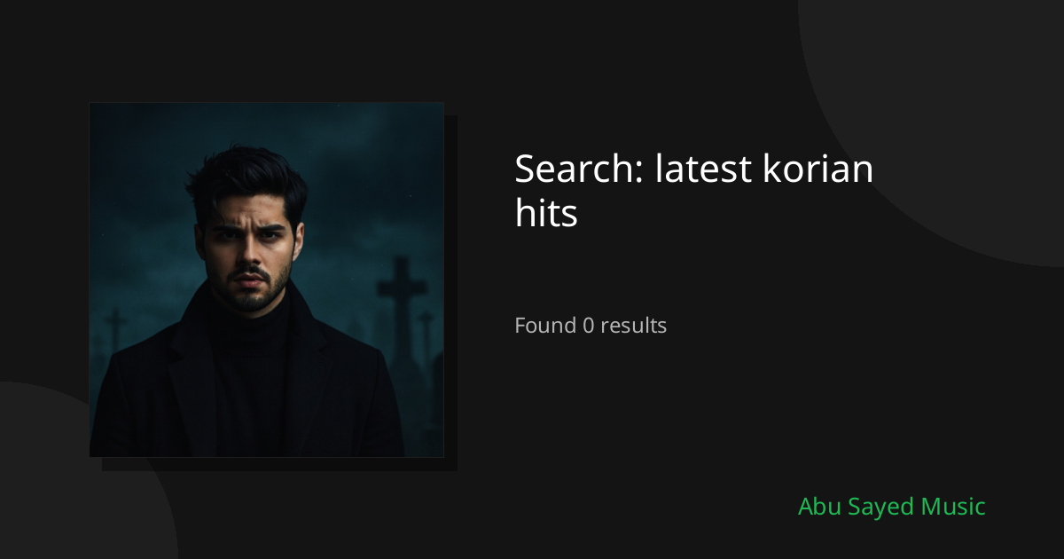 Search Results for latest korian hits