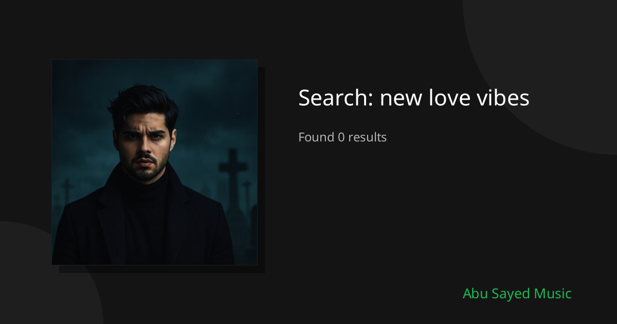 Search Results for new love vibes