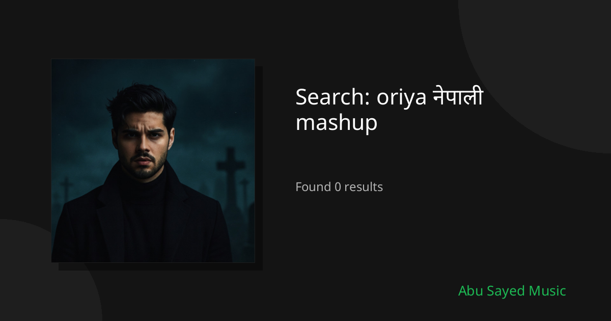Search Results for oriya नेपाली mashup