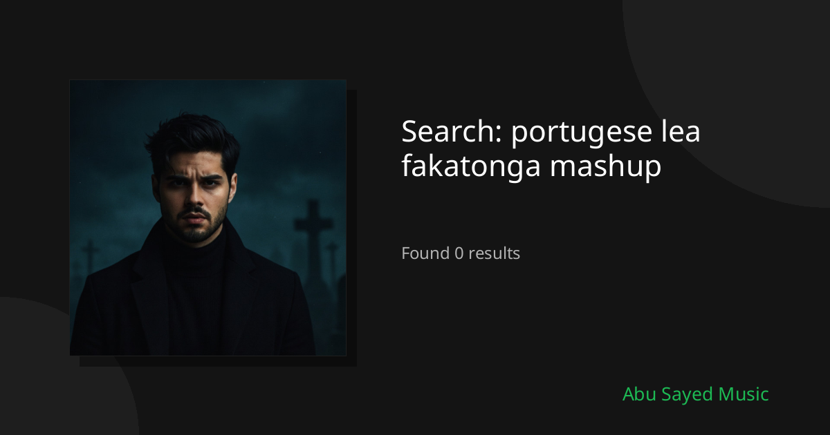 Search Results for portugese lea fakatonga mashup
