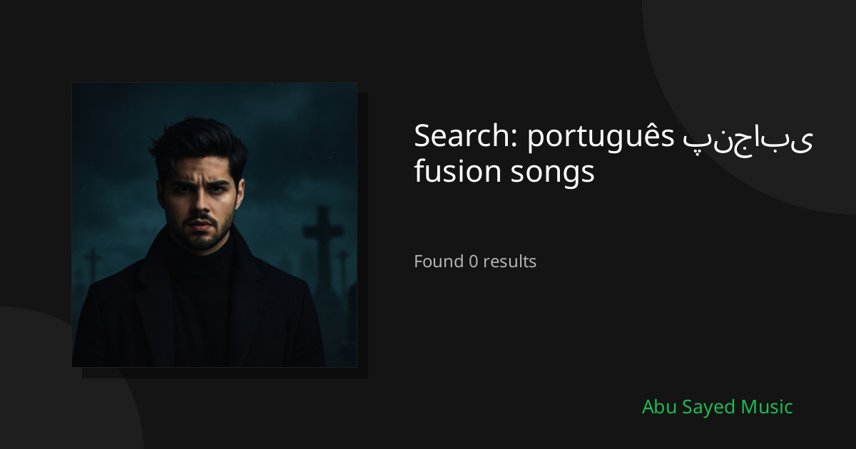 Search Results for português پنجابی fusion songs