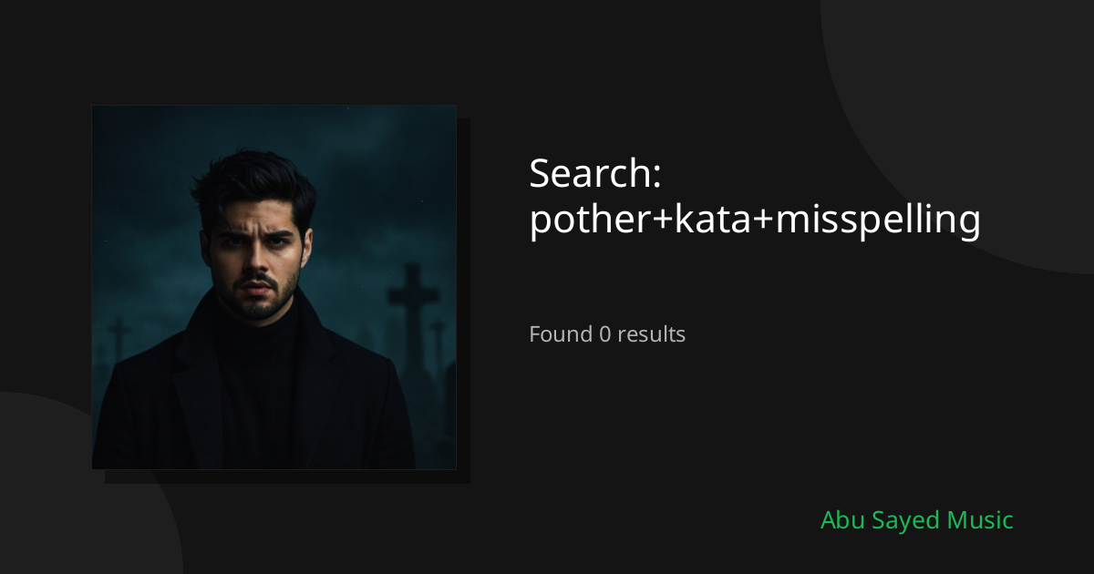 Search Results for pother+kata+misspelling