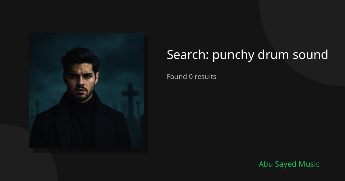 Search Results for punchy drum sound