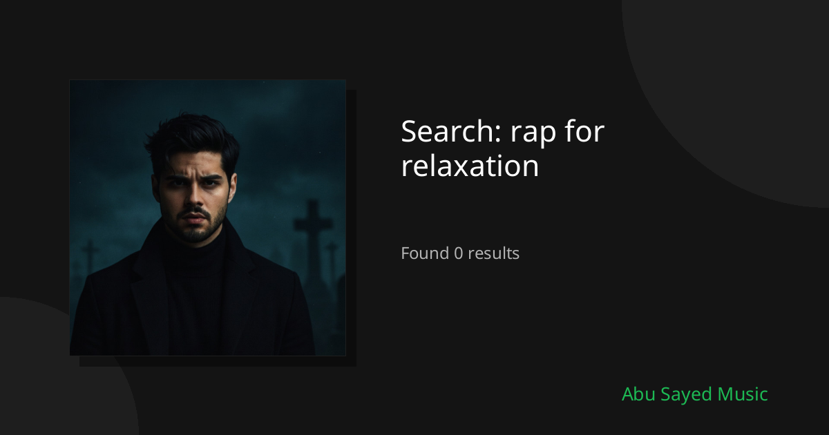 Search Results for rap for relaxation