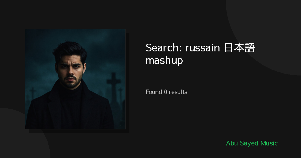 Search Results for russain 日本語 mashup