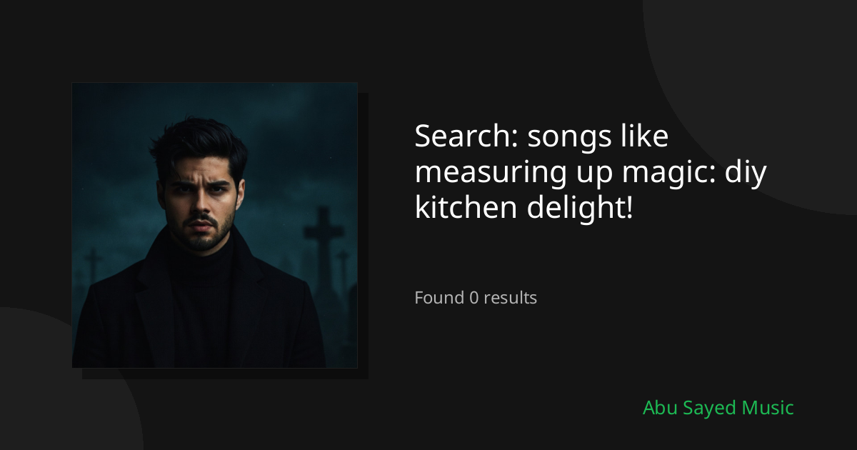 Search Results for songs like measuring up magic: diy kitchen delight!