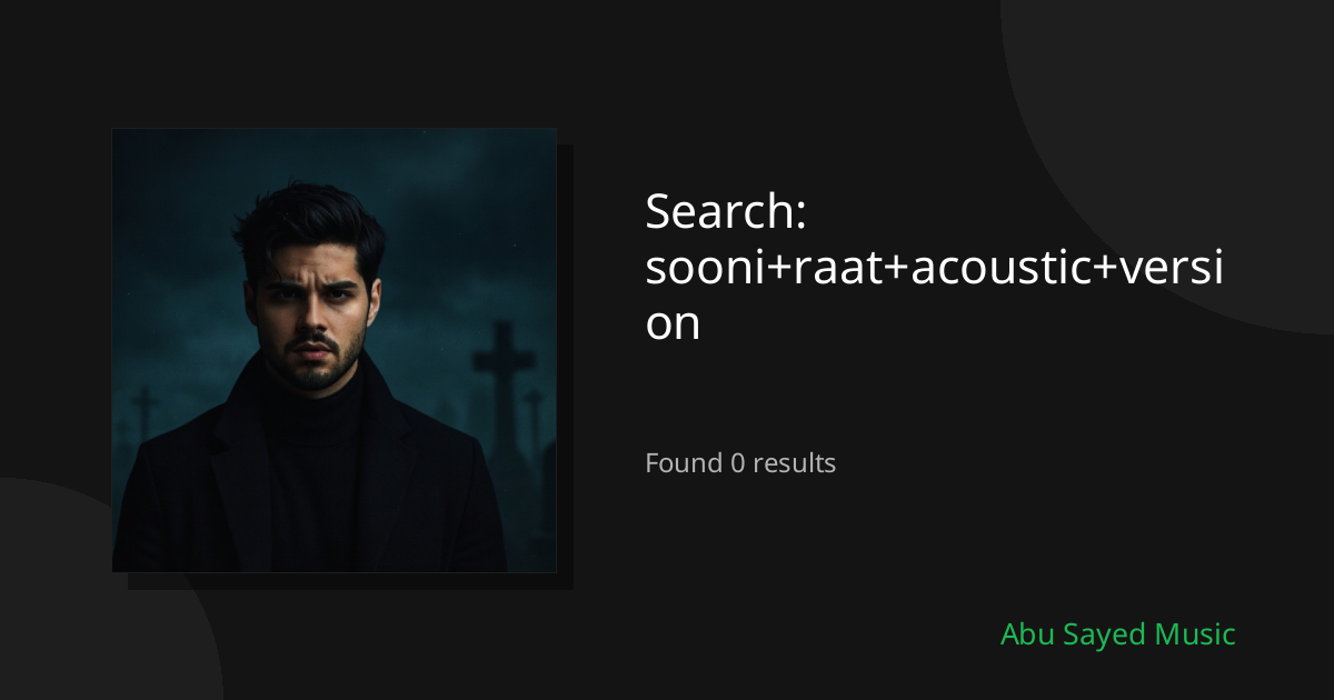 Search Results for sooni+raat+acoustic+version