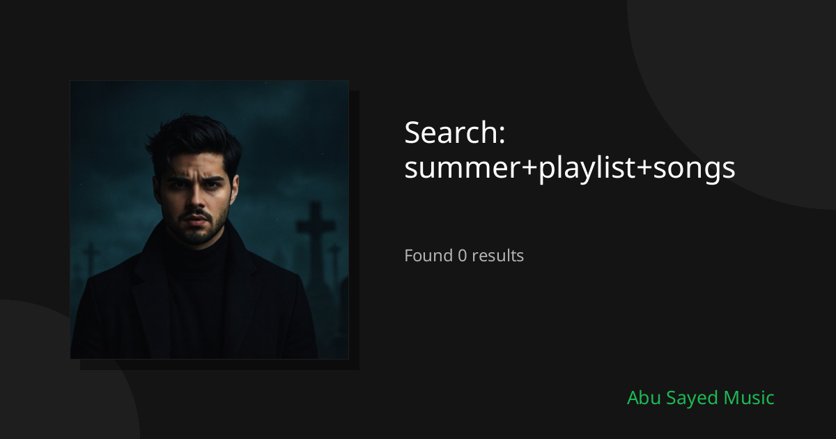 Search Results for summer+playlist+songs