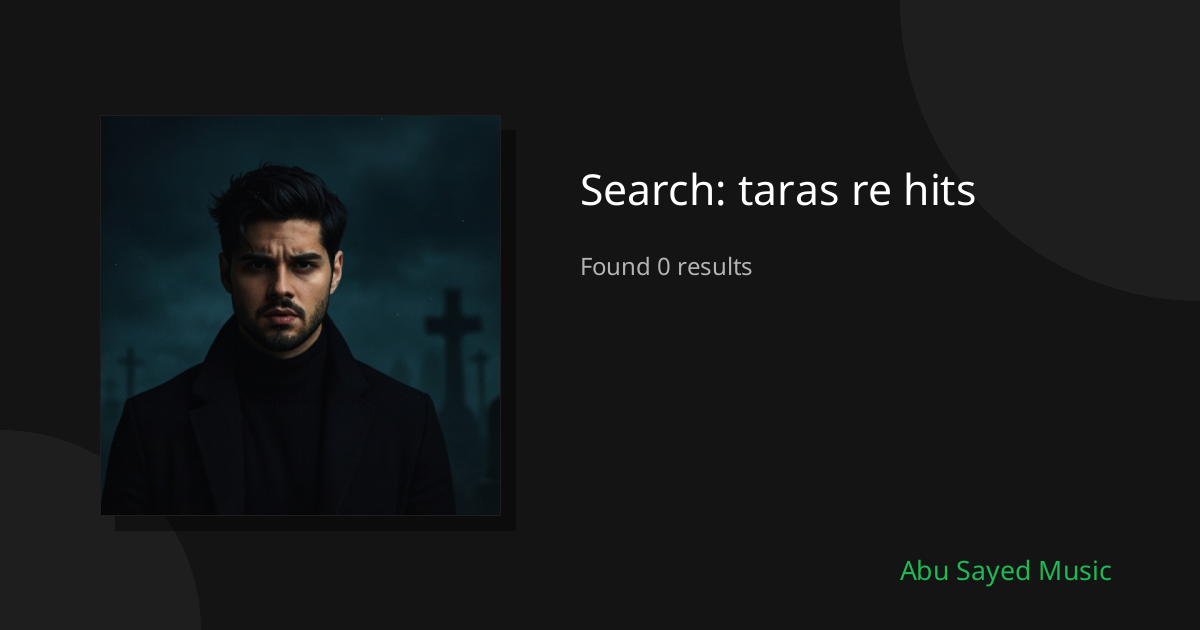 Search Results for taras re hits