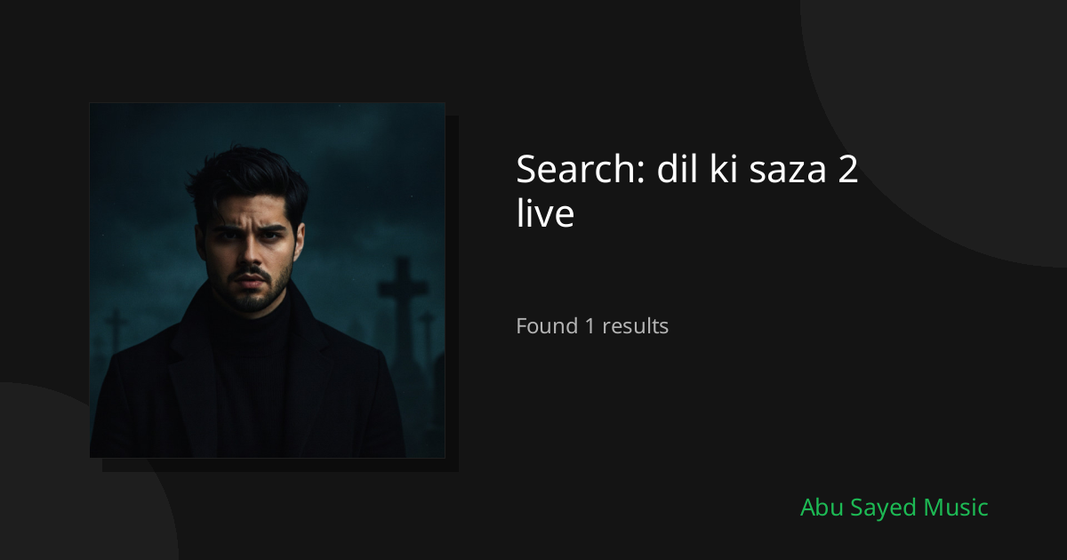 Search Results for dil ki saza 2 live