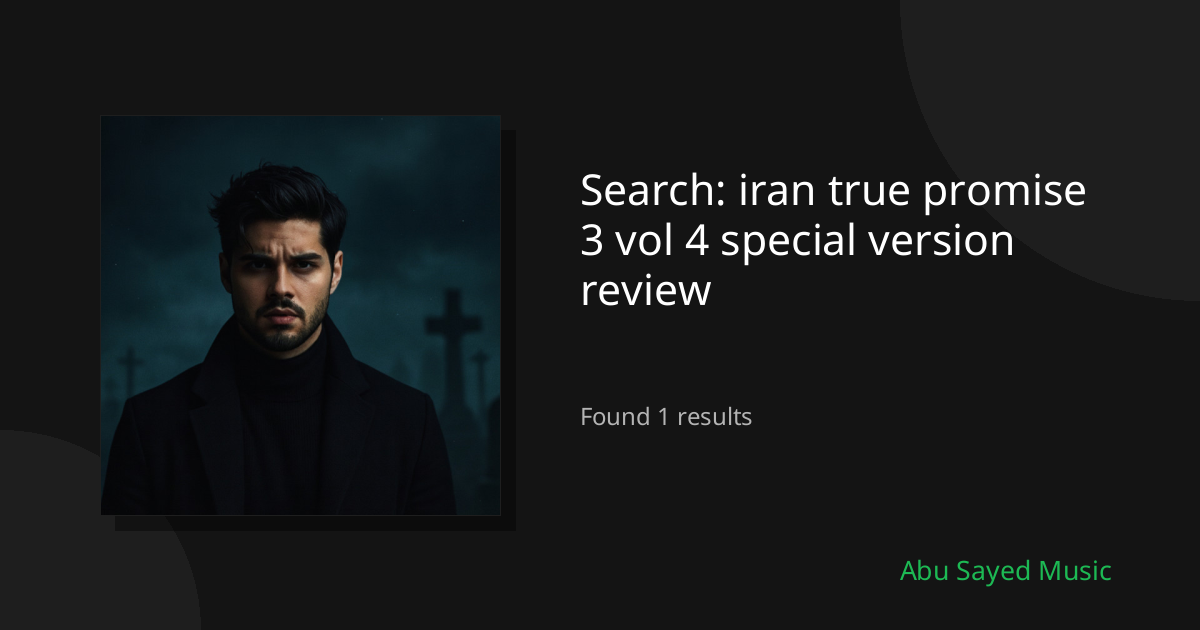 Search Results for iran true promise 3 vol 4 special version review