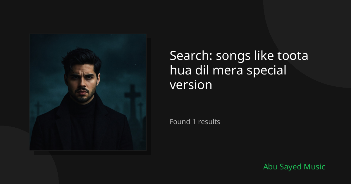 Search Results for songs like toota hua dil mera special version