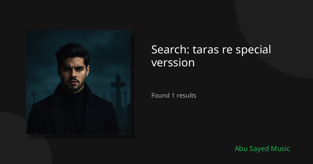 Search Results for taras re special verssion